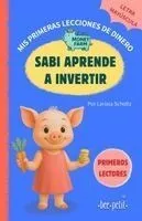 Sabi aprende a invertir - LITTLE MONEY FARM: Mis primeras lecciones de dinero: Libro infantil educativo frases cortas letras mayúsculas, cuento para a