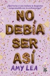 No Debia Ser Asi