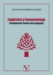 Lingüística y fenomenología. Fundamento poético del lenguaje
