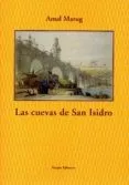 CUEVAS DE SAN ISIDRO,LAS