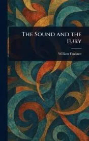 The Sound and the Fury