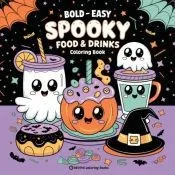 Bold & Easy Spooky Food & Drinks Coloring Book
