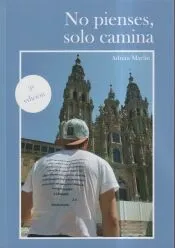No pienses, solo camina