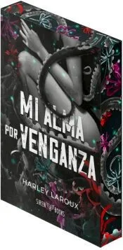 Mi alma por venganza (EDICIÓN ESPECIAL LIMITADA)