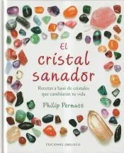 Cristal sanador, El (Cartoné)