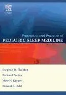 Principles and Practice of Pediatric Sleep Medicine