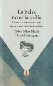 La balsa no es la orilla