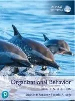ORGANIZATIONAL BEHAVIOR.(UPDATED 19E)