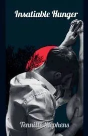 Insatiable Hunger