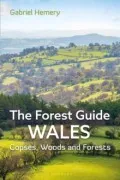 The Forest Guide: Wales