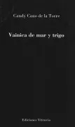 Vainica De Amor Y Trigo