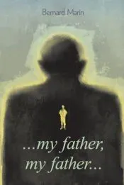 My father my father