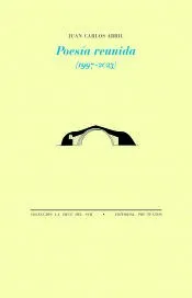 Poesía reunida (1997-2023)