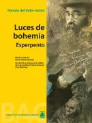 Luces De Bohemia: Esperpento