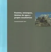 Fuentes Estanques Laminas De Agua Y Grupos Escultoricos (Monume Ntamad