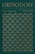 Orthodoxy: With Annotations and Guided Reading by Trevin Wax
