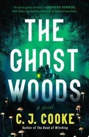 The Ghost Woods