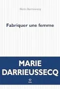 Fabriquer Une Femme