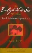 The Enlightened Sex Manual