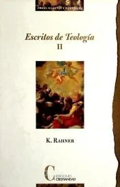 Escritos de Teología T II: Iglesia - Hombre