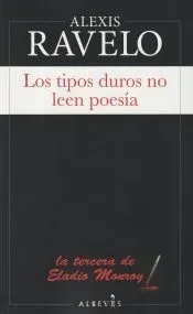 Los tipos duros no leen poesía