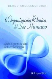La organización rítmica del ser humano