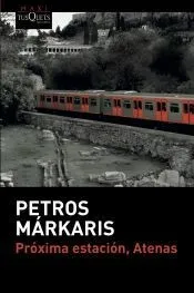 Próxima estación, Atenas