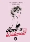 AMAR A DISTANCIA