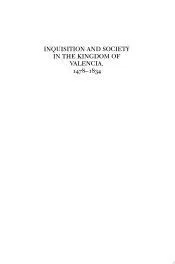 Inquisition and Society in the Kingdom of Valencia, 1478-1834