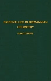 Eigenvalues in Riemannian Geometry
