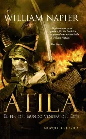 Atila. El fin del mundo vendrá del Este (Bolsillo)