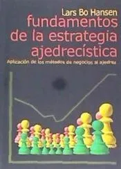 Fundamentos de la estrategia ajedrecística