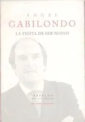 La fiesta de ser nuevo