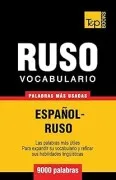 Vocabulario Español-Ruso - 9000 Palabras Más Usadas (Spanish Collectio