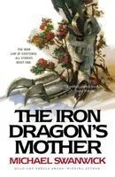 The Iron Dragon's Mother