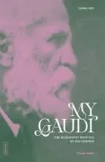 My Gaudí (Inglés)
