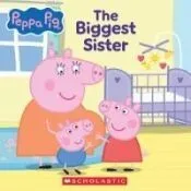 Peppa Pig: The Biggest Sister (8x8 Storybook)