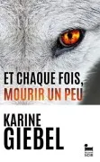 Et Chaque Fois Mourir Un Peu. Vol. 1. Blast