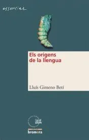 Els orígens de la llengua