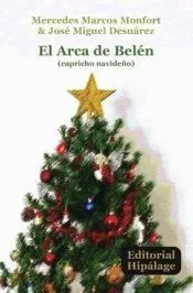 El Arca de Belén (capricho navideño)