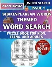 Shakespearean Words - Themed Word Search - Fun & Educational Puzzles for Kids, Teens, and Adults (Large Print Edition)
