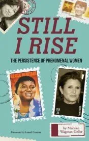 Still I Rise: You Can't Keep a Good Woman Down