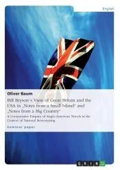 Bill Bryson´s View of Great Britain and the USA in 'Notes from a Small Island' and 'Notes from a Big Country'