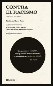 Contra el racismo: Cuatro razonamientos