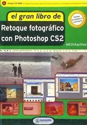 El Gran Libro de Retoque Fotogràfico con Photoshop CS2