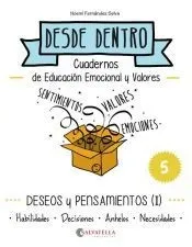 Deseos y pensamientos (I)