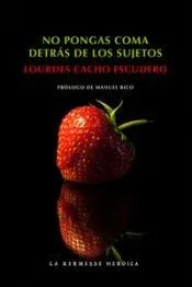 No pongas coma detrás de los sujetos