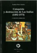 Conquista Y Destrucción De Las Indias. 2A Edición