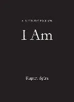 A Meditation on I Am