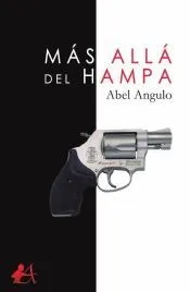Más allá del hampa